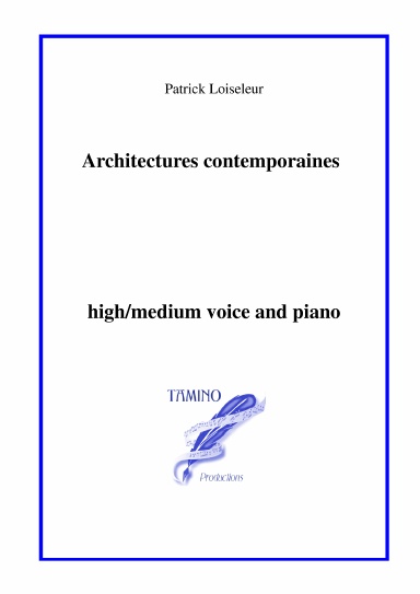 Architectures contemporaines for voice and piano