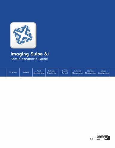 Imaging Suite Administrator's Guide, Version 8.1