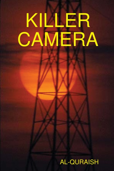 KILLER CAMERA