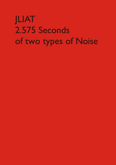 2.575 seconds of noise