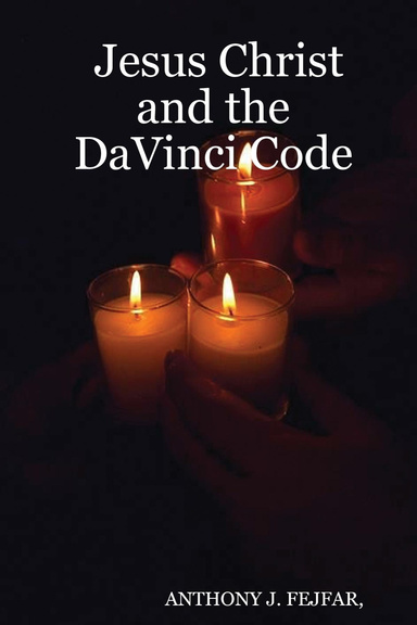 Jesus Christ and the DaVinci Code