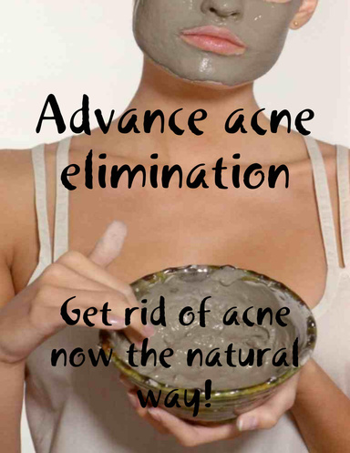 Advance acne elimination