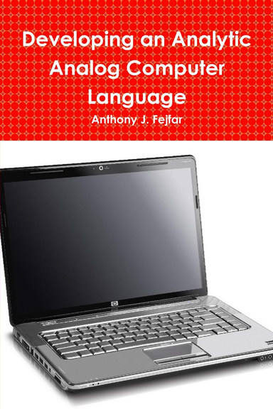 Developing an Analytic Analog Computer Language