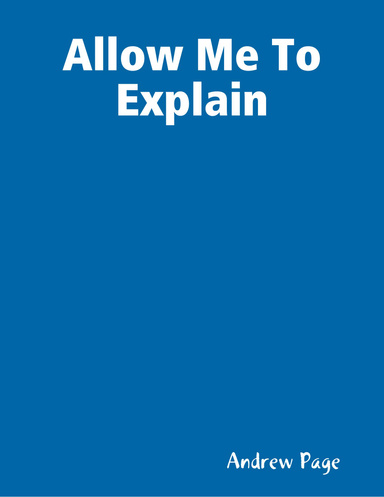Allow Me To Explain