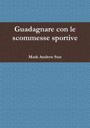 Guadagnare con le scommesse sportive
