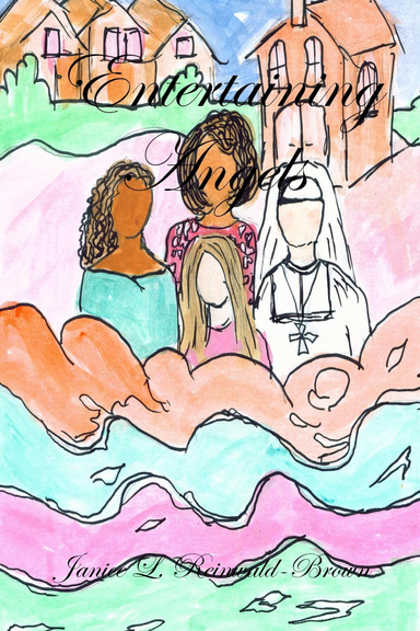 Entertaining Angels