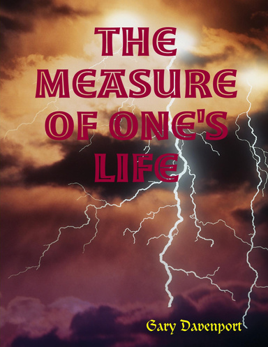 The Measure of One's Life