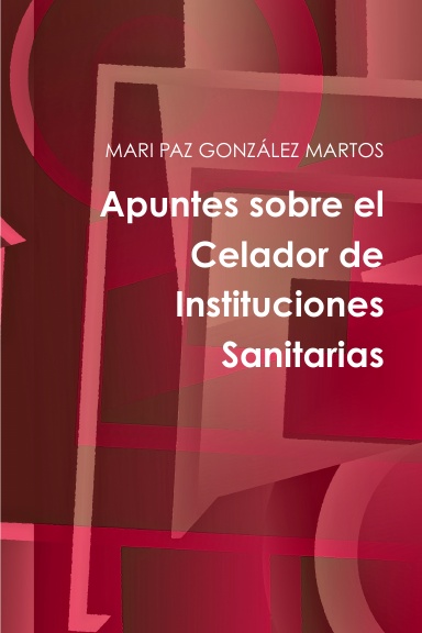 Apuntes sobre el Celador de Instituciones Sanitarias