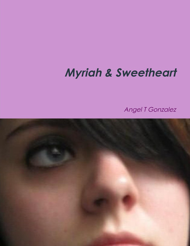 Myriah & Sweetheart