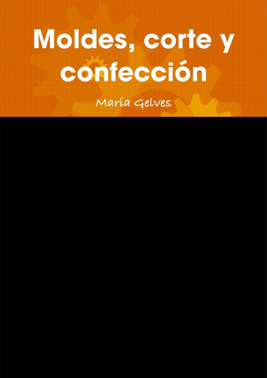Moldes, corte y confección