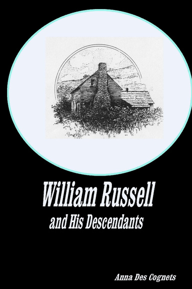 General William Russell and His Descendants