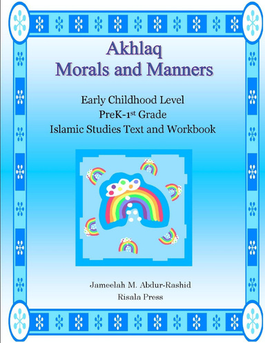 Akhlaq: Morals and Manners (Early Childhood Level)
