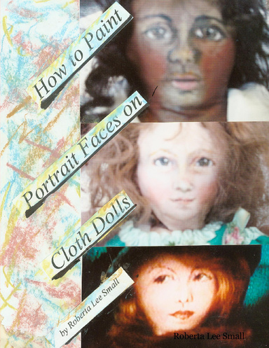 How To Paint Portrait Faces On Cloth Dolls