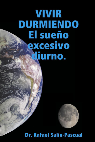 VIVIR DURMIENDO: El sueño excesivo diurno