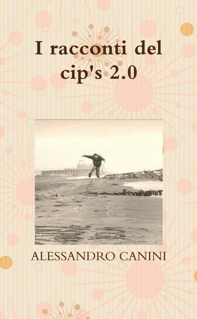 I racconti del cip's 2.0