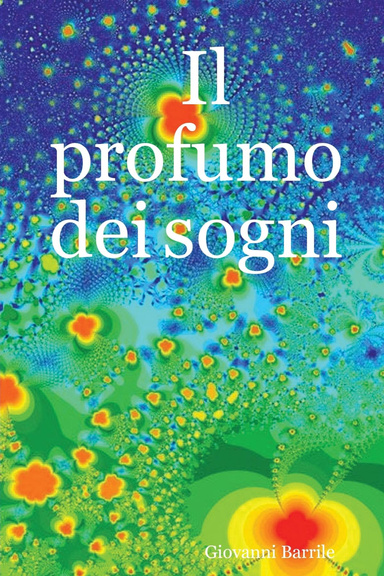 Il profumo dei sogni