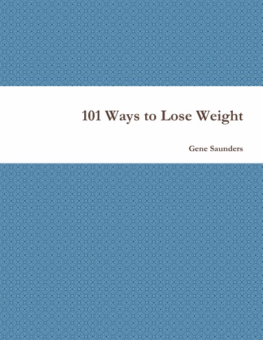101 Ways to Lose Weight