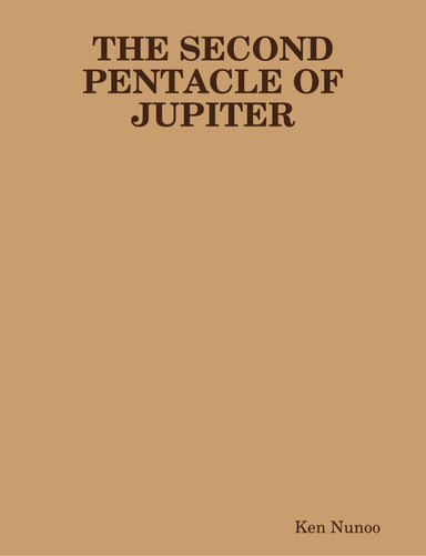 THE SECOND PENTACLE OF JUPITER