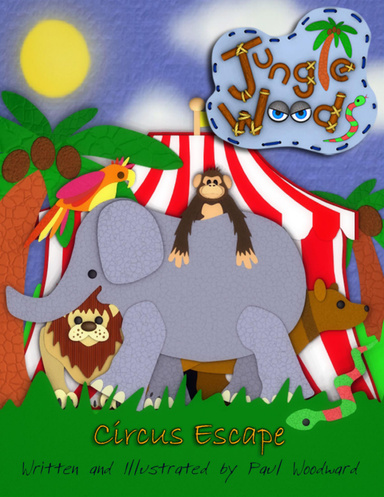Jungle Woods: Circus Escape