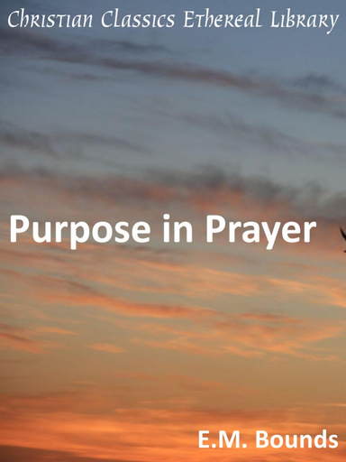 Purpose in Prayer