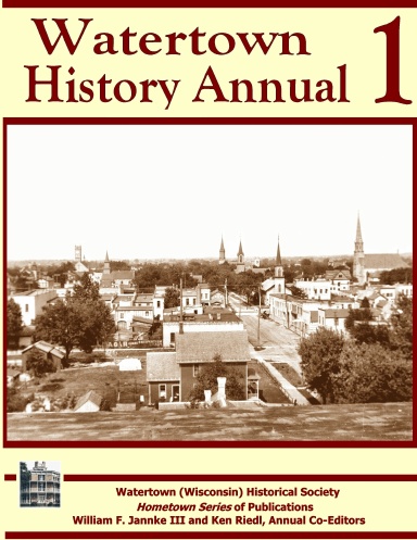 Watertown History Annual, No. 1