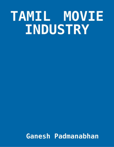 TAMIL  MOVIE  INDUSTRY