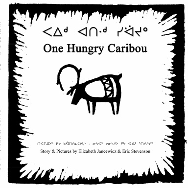 One Hungry Caribou (English w/ Naskapi Version)