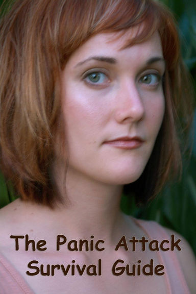 Panic Attack Survival Guide