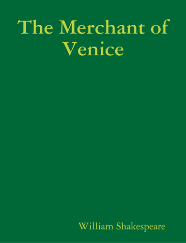 The Merchant of Venice