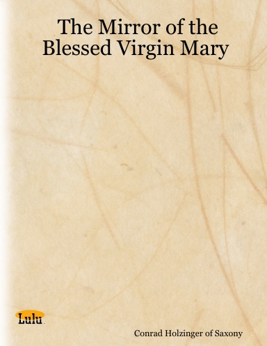 The Mirror of the Blessed Virgin Mary