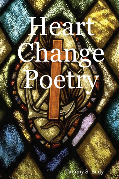 Heart Change Poetry