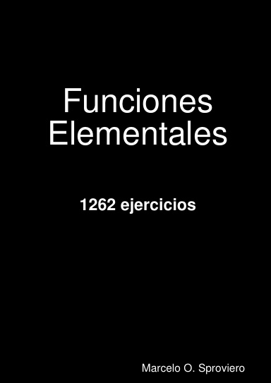 Funciones Elementales 1262 ejercicios