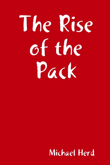 The Rise of the Pack