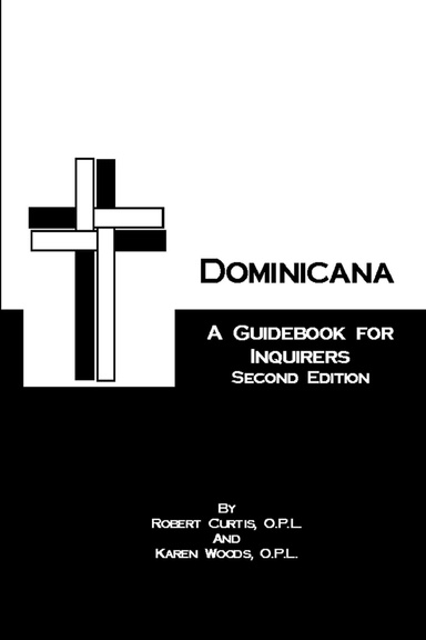 Dominicana: Second Edition: A Guide for Inquirers