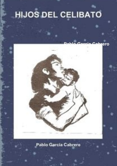 HIJOS DEL CELIBATO