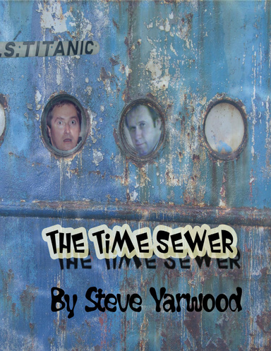 The Time Sewer