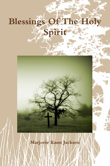 Blessings Of The Holy Spirit