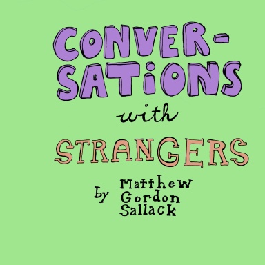 Conversations With Strangers