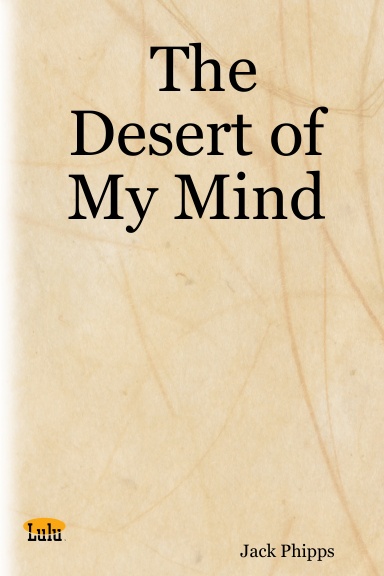 The Desert of My Mind