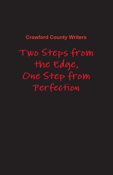 Two Steps from the Edge, One Step from Perfection