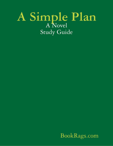 A Simple Plan: A Novel Study Guide