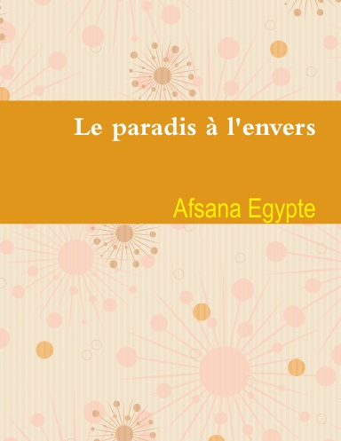 Le paradis à l'envers