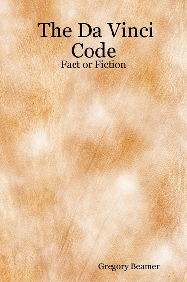 The Da Vinci Code - Fact or Fiction