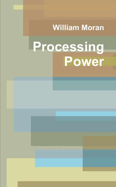 Processing Power: A Collection of Science Fiction