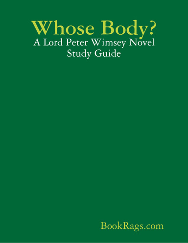 Whose Body?: A Lord Peter Wimsey Novel Study Guide
