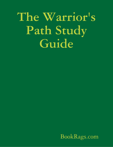 The Warrior's Path Study Guide