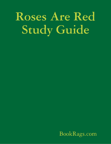 Roses Are Red Study Guide