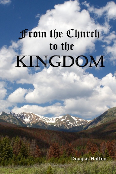 From the Church to the Kingdom