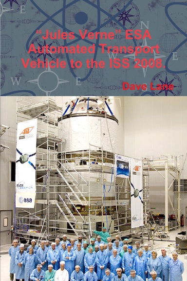 “Jules Verne” ESA Automated Transport Vehicle 2008.