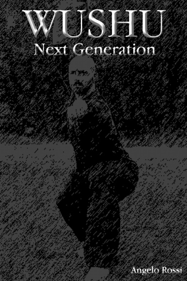 Wushu Next Generation - Versione B/N